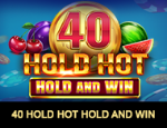 40 Hold Hot Hold And Win